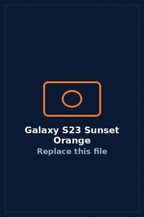 Galaxy S23 in Sunset Orange