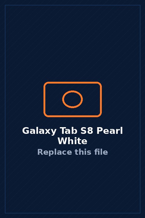 Galaxy Tab S8 in Pearl White